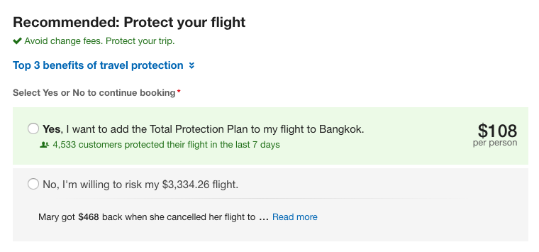 Screen showing two options, with the first selected by default: “Yes, I want to add the Total Protection Plan to my flight to Bangkok. $108 per person” and “No, I'm willing to risk my $3,334.26 flight.”