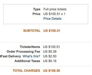 Ticketmaster checkout screen, showing a subtotal of $100.51 for the price of the tickets, and a total of $108.56 after adding an Order Processing Fee and Fast Delivery fee.